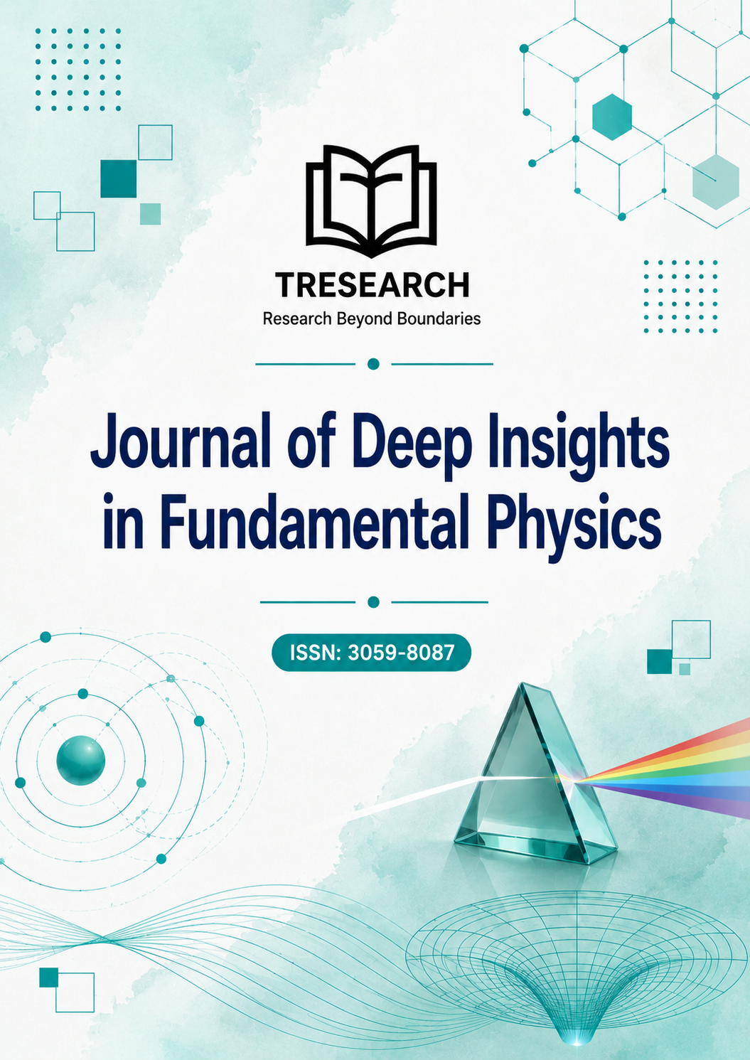 Journal of Deep Insights in Fundamental Physics